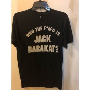 who the f*@# is Jack Barakat? shirt